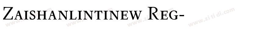 Zaishanlintinew Reg字体转换